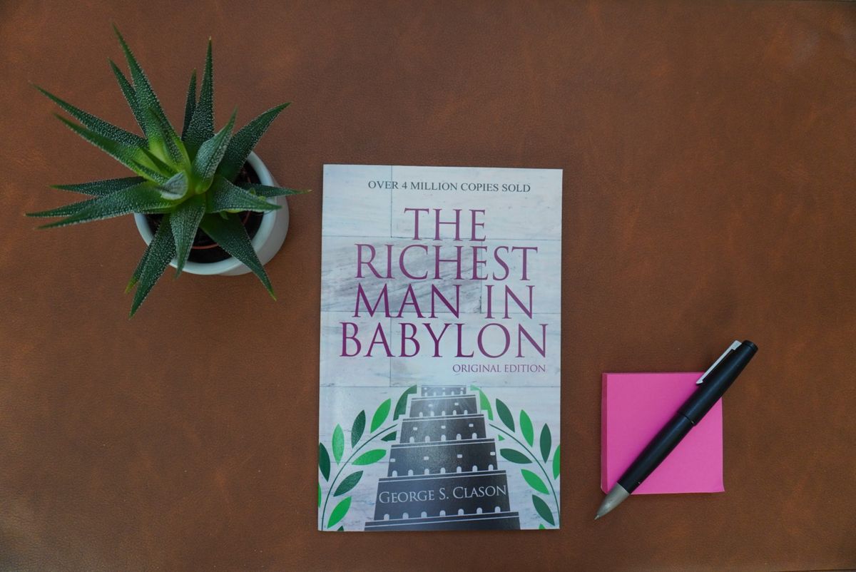 Book review & Summary: 'The Richest Man  in Babylon' by George S. Clason.